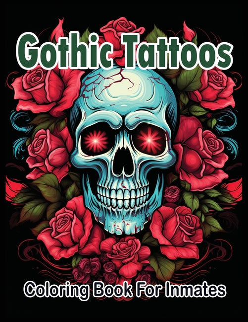 Gothic Tattoos coloring book for Inmates - Corrections Bookstore