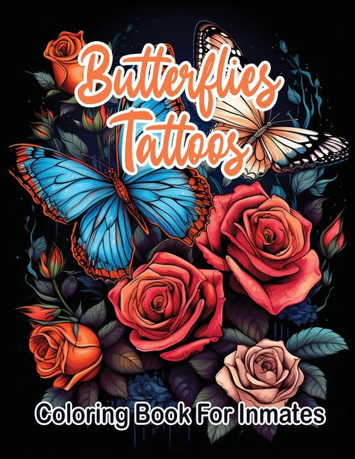 Butterflies Tattoos Coloring Book for Inmates - Corrections Bookstore