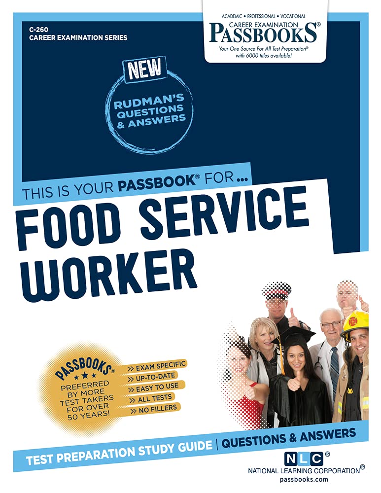 Food Service Worker (C-260): Passbooks Study Guide (Career Examination Series)