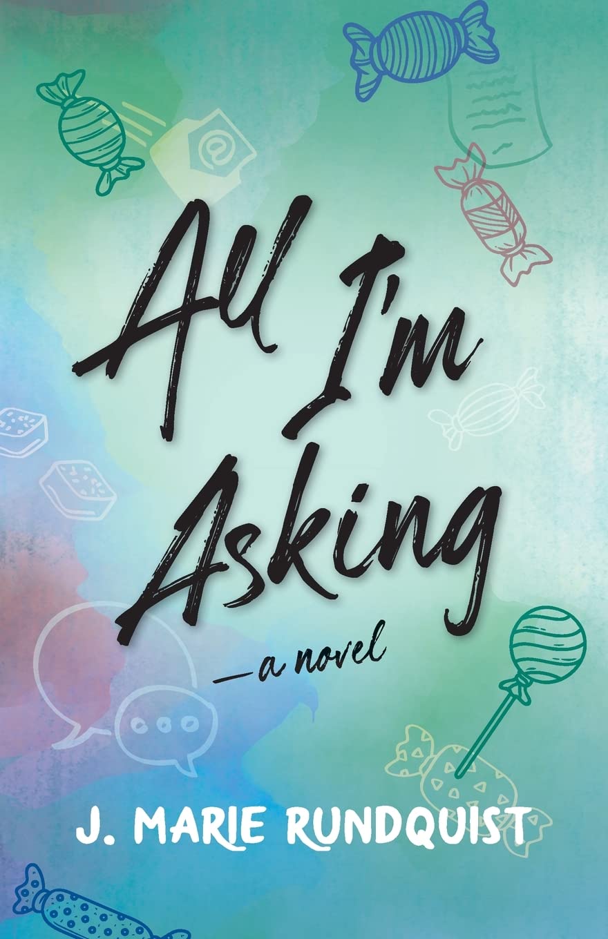 All I'm Asking - Corrections Bookstore