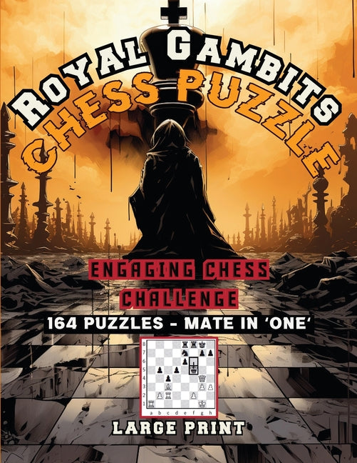 Royal Gambits Chess Puzzle: Engaging Chess Challenges  - Corrections Bookstore