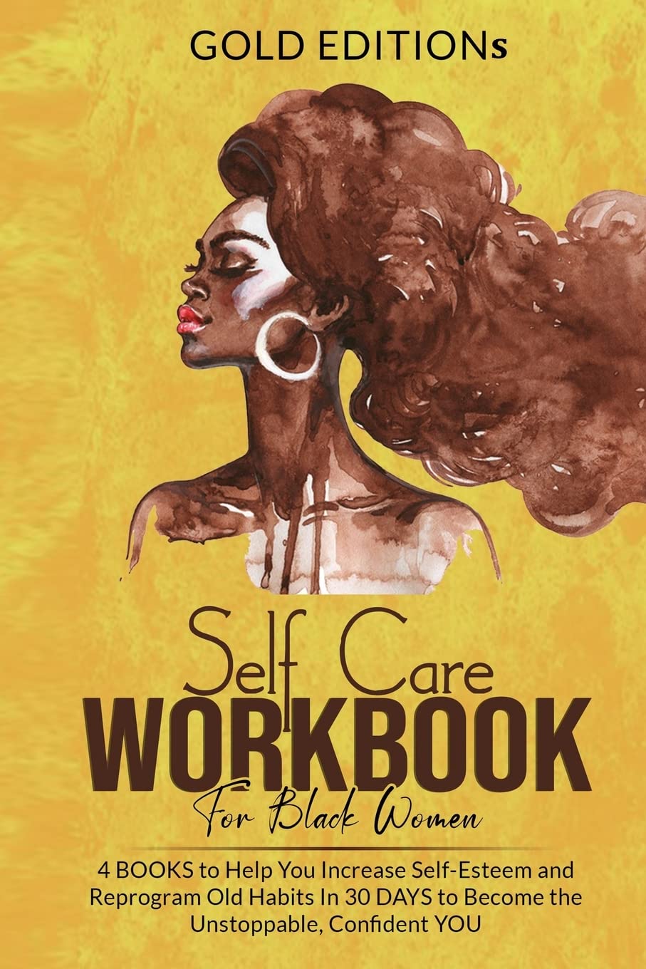 Self-Care Workbook for Black Women: 4 BOOKS to Help You Increase Self-Esteem