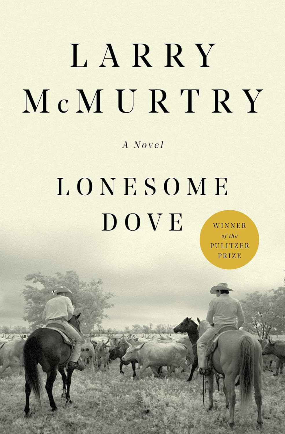 Lonesome Dove (Anniversary) (25TH ed.) - Corrections Bookstore