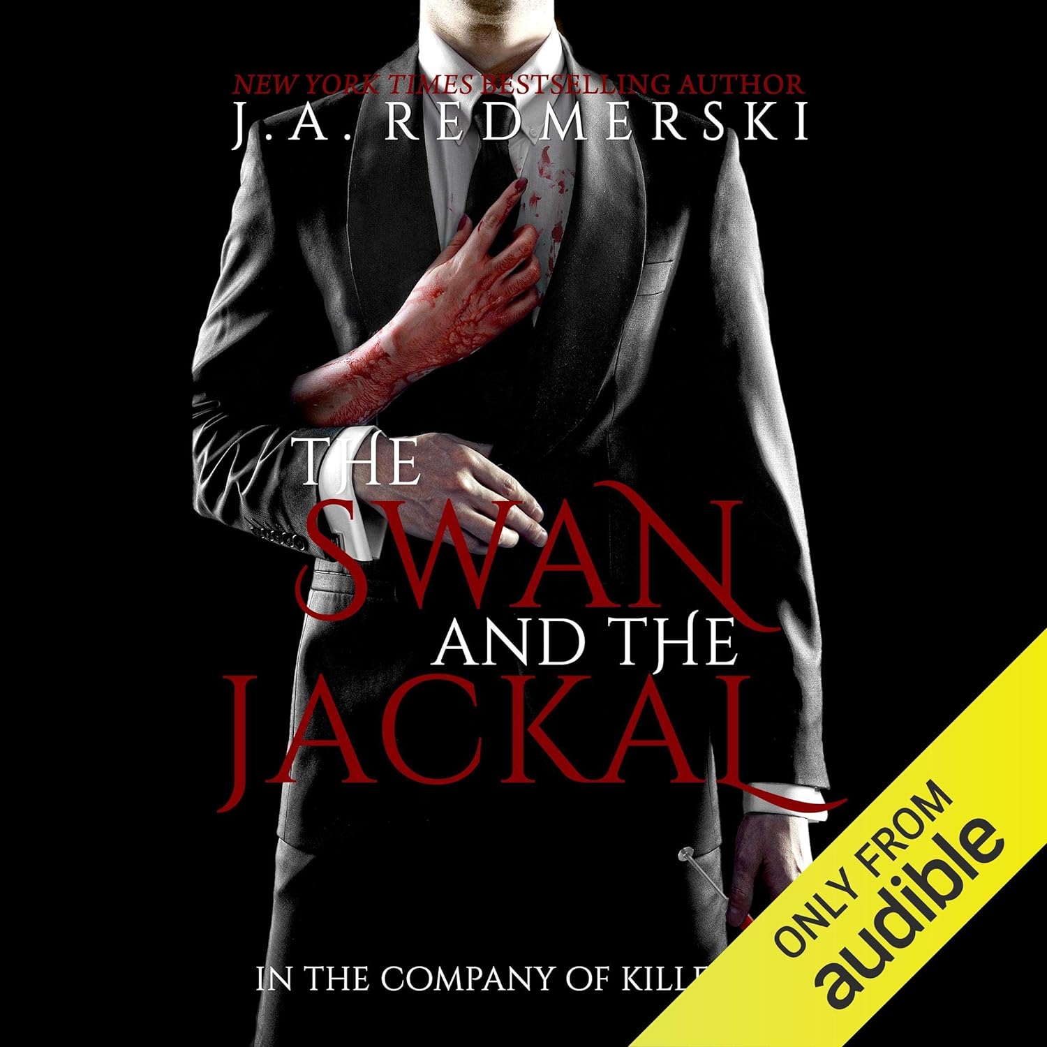 The Swan and the Jackal (In the Company of Killers #3) - Corrections Bookstore