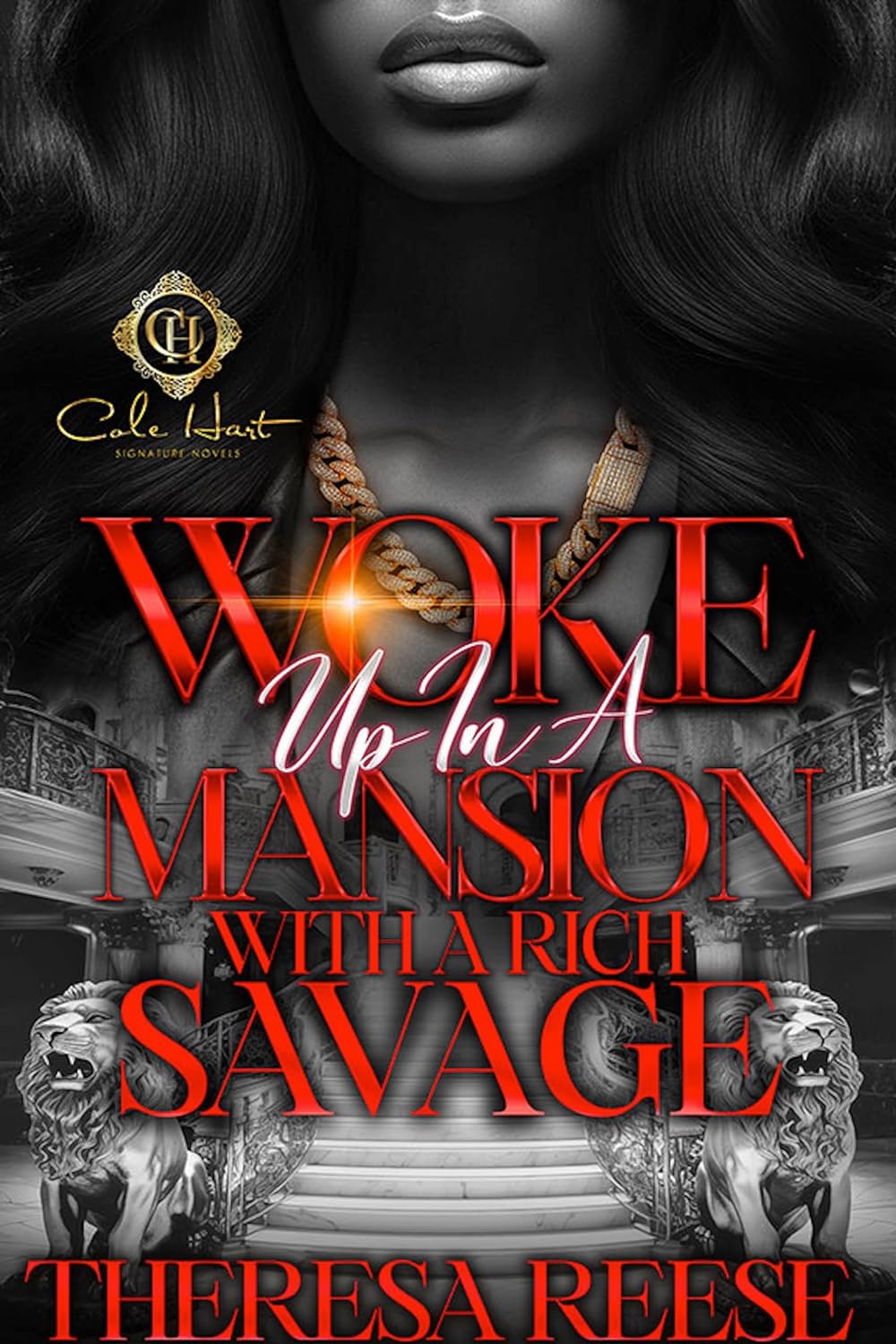 Woke Up In A Mansion With A Rich Savage: An African American Romance - Corrections Bookstore