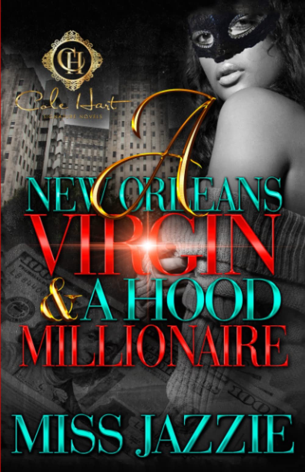 A New Orleans Virgin & Hood Millionaire - MO Corrections Bookstore