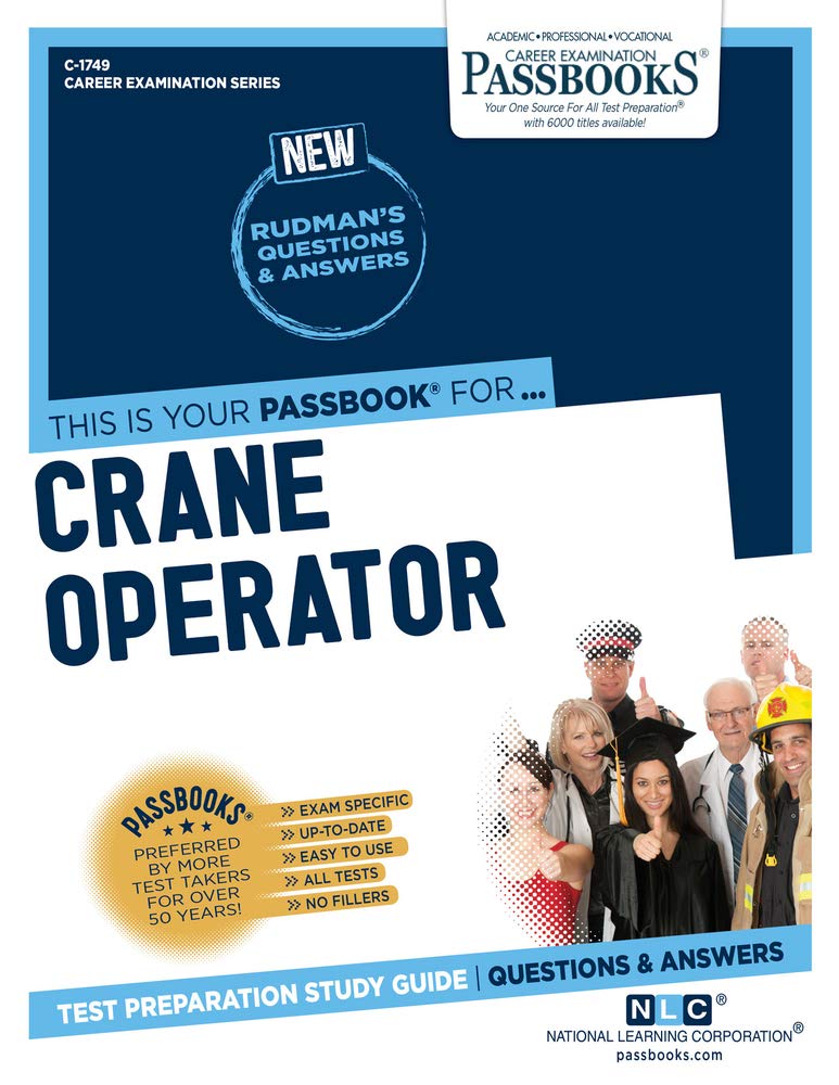 Crane Operator (C-1749): Passbooks Study Guidevolume 1749 - MO Corrections Bookstore