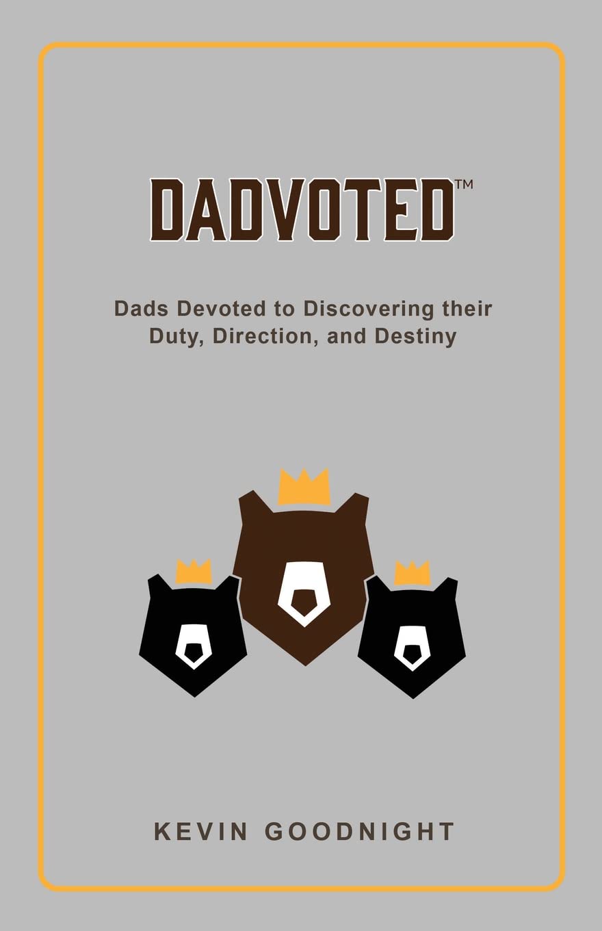 Dadvoted: Dads Devoted to Discovering their Duty, Direction, and Destiny - Corrections Bookstore