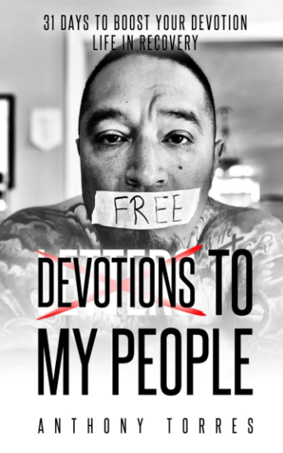 Devotions To My People - 31 Days to Boost Your Devotion Life In Recovery - Corrections Bookstore