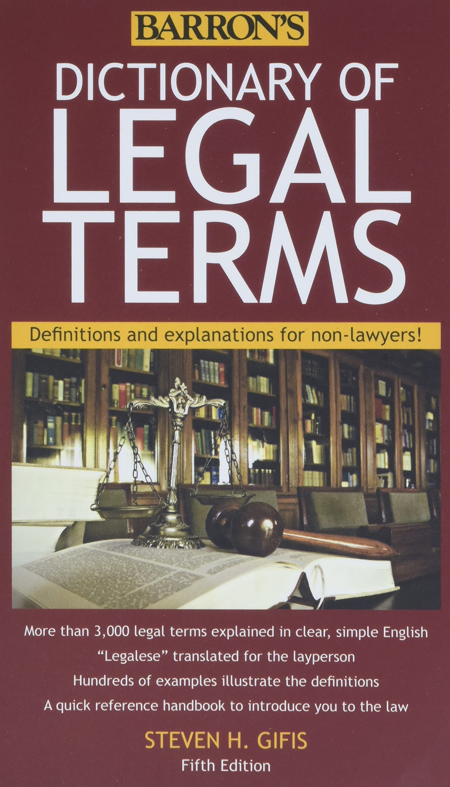 Dictionary of Legal Terms: Definitions and Explanations for Non-Lawyers 