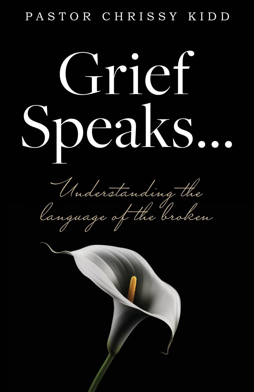 Grief Speaks... Understanding the language of the broken - Corrections Bookstore