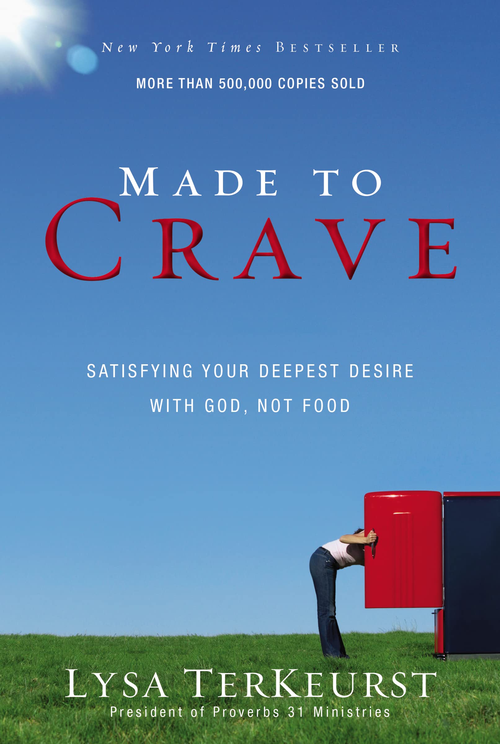 Made to Crave: Satisfying Your Deepest Desire with God, Not Food - Corrections Bookstore 