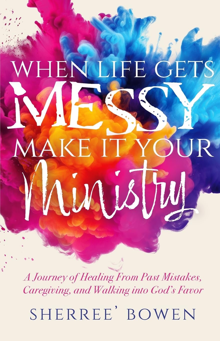 When Life Gets Messy, Make It Your Ministry - Corrections Bookstore