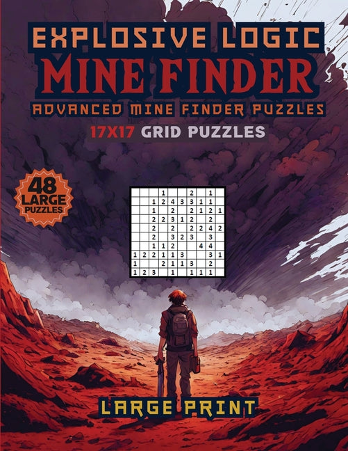 Explosive Logic Mine Finder: Advanced Finder Puzzles  - Corrections Bookstore