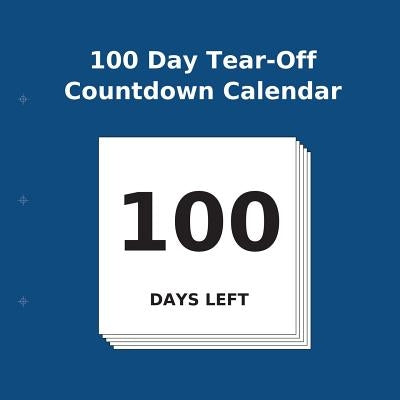 100 Day Tear-Off Countdown Calendar - Corrections Bookstore