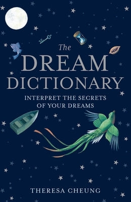 The Dream Dictionary by Cheung, Theresa - Corrections Bookstore